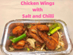 [17].Chicken Wings With Salt-Chilli