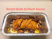[170].Roast Duck in Plum Sauce